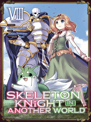 cover image of Skeleton Knight in Another World (Manga), Volume 8